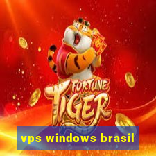 vps windows brasil